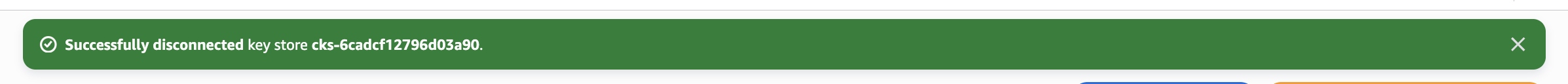 Key store successfully disconnected